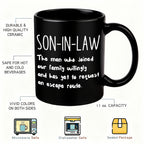 Son in Law Coffee Mug Gift 11oz - Heartwarming Quote Mug for Son in Law from Parents, Birthday Christmas Family Gift, Black Ceramic Tea Cup Daily Use Drinkware